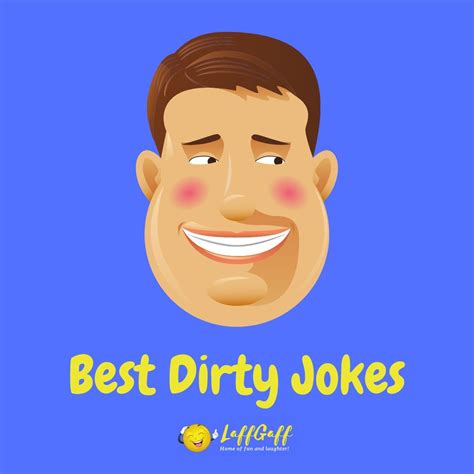 really dirty jokes|70+ Best Dirty Jokes And Rude Humor! .